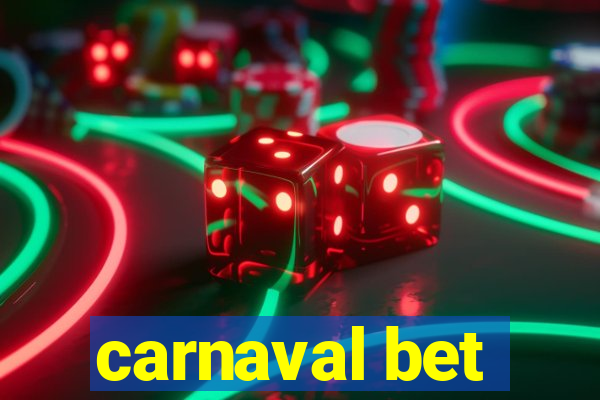 carnaval bet